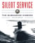 Silent Service - Submarine Warfare from World War II to the Present?An Illustrated and Oral History