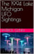 The 1994 Lake Michigan UFO Sightings