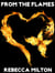 From the Flames