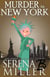 Murder in New York City - The Doreen Sizemore Adventures, #9
