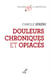 DOULEURS CHRONIQUES ET OPIACES