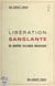 Libération sanglante : 29 août 1944, journée tragique pour quatre villages meusiens - Robert-Espagne, Beurey, Couvonges, Mognéville