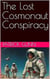 The Lost Cosmonaut Conspiracy