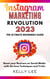 Instagram Marketing Revolution 2023  the Ultimate Beginners Guide  Boost your Business on Social Media with the best Techniques and Tricks - KELLY LEE, #6
