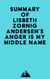 Summary of Lisbeth Zornig Andersen's Anger Is My Middle Name