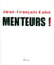 Menteurs !