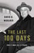 The Last 100 Days - FDR at War and at Peace