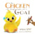 The Chicken Who Thought She Was a Goat - Critter Creek Farm