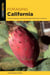 Foraging California - Finding, Identifying, and Preparing Edible Wild Foods in California