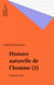 Histoire naturelle de l'homme (2) - L'Homme fou