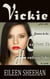 Vickie. Doctora de día, cazadora de hombres lobo de noche