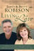 Living in Love - Co-hosts of TV's LIFE Today, James and Betty Share Keys to an Exciting and Fulfilling Marriage