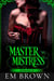 Master vs. Mistress, Episode 4 - Red Chrysanthemum