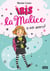 Iris la Malice - tome 1 A un secret
