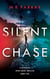 Silent Chase - A Detective Ryan Chase Thriller, #5