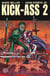 Kick-Ass 2 T02 - Shoot de rue