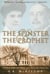 The Spinster and the Prophet - Florence Deeks, H.G. Wells, and the Mystery of the Purloined Past
