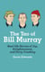 The Tao of Bill Murray - Real-Life Stories of Joy, Enlightenment, and Party Crashing