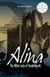 Alina, The White Lady of Oystermouth - Stories of Medieval Gower, #1