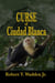 Curse of Ciudad Blanca