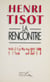 La Rencontre