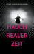 Hauch Realer Zeit - Ein übernatürlicher Mystery-Krimi
