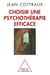 Choisir une psychothérapie efficace