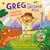 Greg the Sausage Roll: Dinosaur Adventure - Discover the laugh-out-loud No. 1 bestselling series
