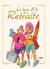 Le livre d'or de la retraite - Nouvelle Edition