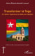 Transformer le Togo - Un devoir impérieux du fidèle laïc togolais