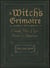 A Witch's Grimoire - Create Your Own Book of Shadows