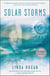 Solar Storms