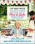 Great British Bake Off: How to Bake - The Perfect Victoria Sponge and Other Baking Secrets