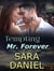 Tempting Mr. Forever