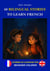 60 Bilingual Stories to Learn French - Stories of Courage for Beginner Children