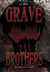 Grave of Brothers - The Idun Trilogy, #3