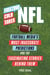 Freezing Cold Takes: NFL - Football Media’s Most Inaccurate Predictions—and the Fascinating Stories Behind Them