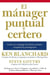 mánager puntual y certero - Cómo un «mánager de último minuto» conqu