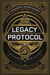 The Legacy Protocol - The Silent Protocol, #3