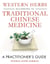 Western Herbs according to Traditional Chinese Medicine - A Practitioner's Guide