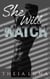 She Will Watch - The Rowdy Reunion, #2