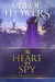 The Heart of a Spy - The Hearts of Adventure Sweet Romance, #5