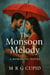 The Monsoon Melody