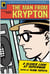 The Man from Krypton - A Closer Look at Superman