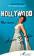 Hollywood non merci