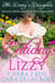 Enticing Lizzy: Mr. Darcy's Discipline - Darcy's Honeymoon Heat, #7