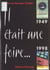 Il était une Foire... (1949-1998) : 50 Foires à Saint-Étienne