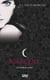 La Maison de la Nuit - tome 1 Marquée - Marquée