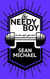 The Needy Boy - Iron Eagle Gym