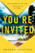 You're Invited - the hottest and most gripping summer thriller for 2023 - there's no happy ever after at this wedding